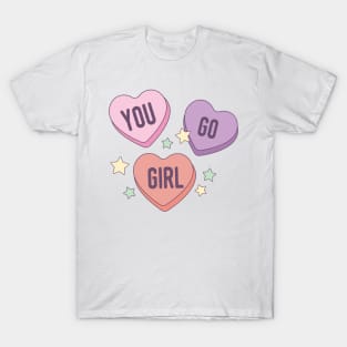 You Go Girl T-Shirt